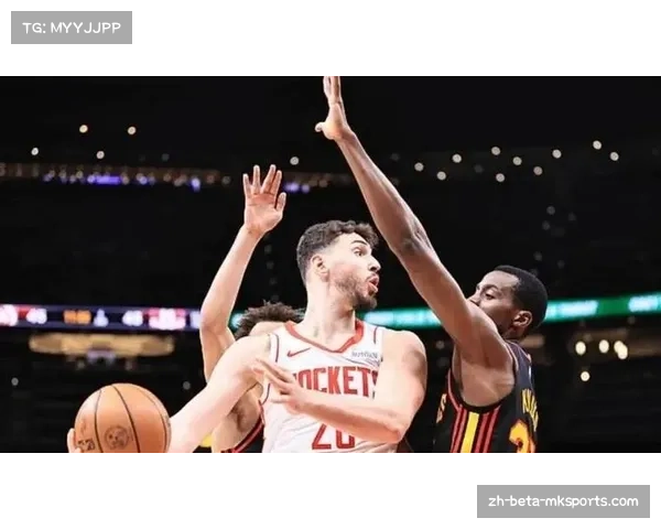 火箭防守效率保持联盟第八 申京内线防守贡献难掩外线防守轮转问题